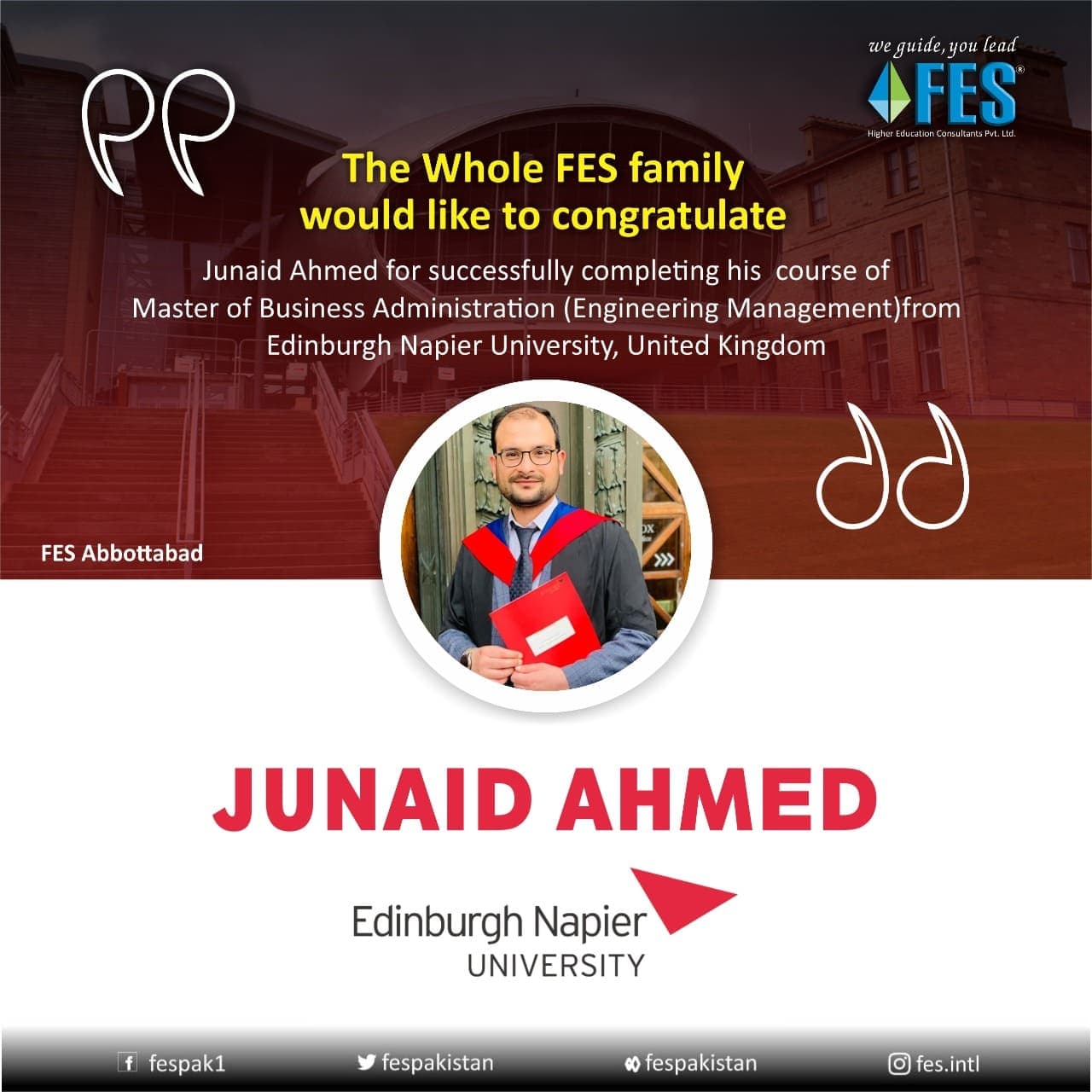 Graduation: Junaid Ahmed — MBA Engineering Management, Edinburgh Napier University, United Kingdom.